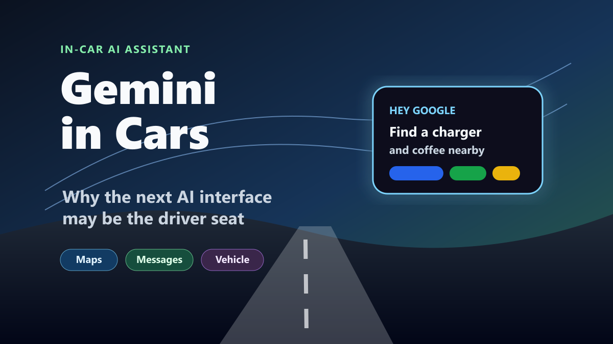 Gemini in cars AI assistant interface for navigation, messages, vehicle settings, and hands-free conversation